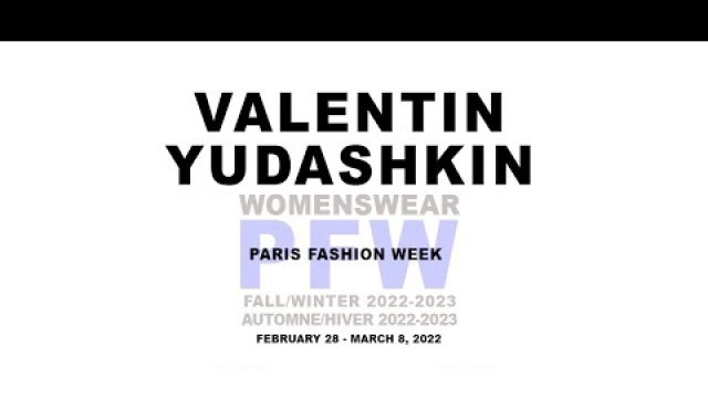'Valentin Yudashkin Fall/Winter 2022-23 Women\'s RTW collection - Fashion Show | DNMAG'