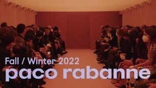 'PACO RABANNE I LIVE FALL WINTER 2022 SHOW'