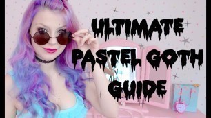 'Complete Pastel Goth Guide'