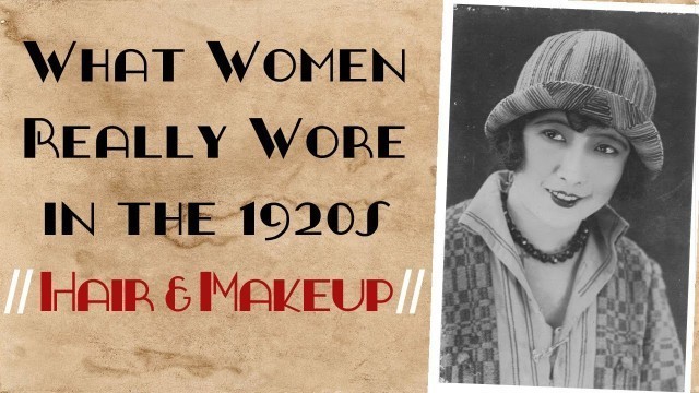 'What Women REALLY Wore in The 1920s (Part 1) || Fashion Archaeology Ep. 3'