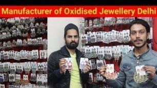 'Oxidised Jewellery Manufacturer in Delhi Turkman Gate | Oxidised Jewellery Manufacturer'