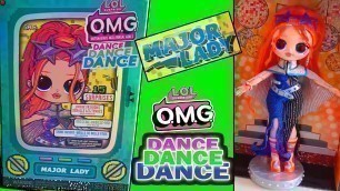 'LOL OMG Dance Major Lady Fashion Doll UNBOXING / Первая Распаковка ЛОЛ Сюрприз серии Дэнс'