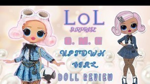 'LOL OMG Uptown Girl Doll Review'