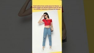 'style insider। Fluid Fashion from London Jeans । A Perfect Joggers for Women । best outfit । #shorts'