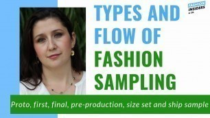 'Types of FASHION SAMPLING and flow- Fashion Insiders & Co.'