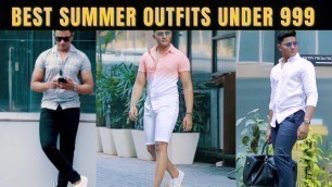 'Best Summer Outfits Under 1000 Rs | Sahil Kumar | Summer Fashion For 2022'