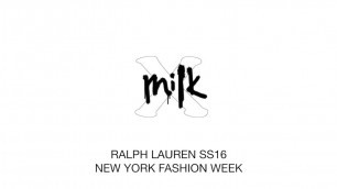 'RALPH LAUREN SS16－NEW YORK FASHION WEEK'