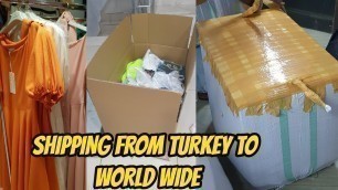 'Day In  a Life Wholesale Shopping in Turkey to Shipping Worldwide | Cargo'