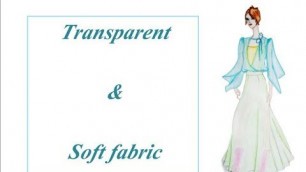 'Fashion illustration # 1: How to color transparent & soft fabric with watercolor'