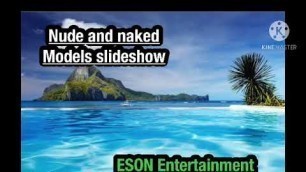 'Eson Entertainment//nude and naked models slideshow'