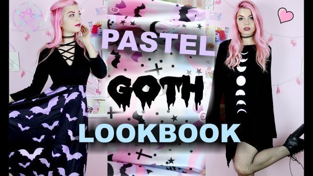 'Extreme Pastel Goth LookBook'
