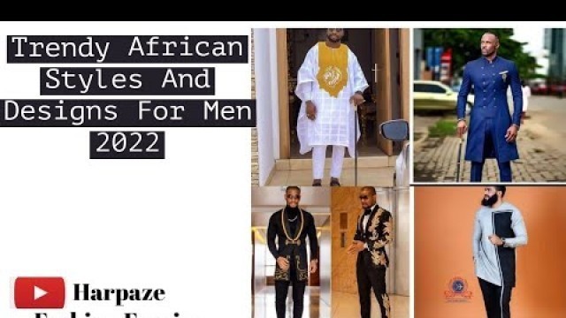 'Trendy African Styles And Designs For Men 2022||Office Outfits|Nigerian Native Attire Styles For Men'