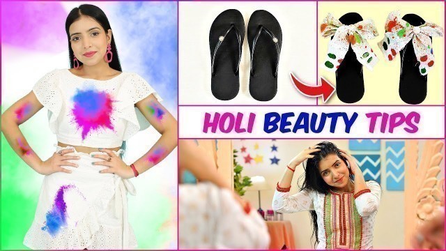 'Holi Styling - Fashion Tips & Tricks | DIY Queen'