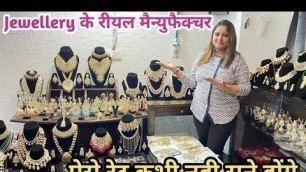 'ऐसे रेट नहीं सुने होंगे, Kundan jewellery Real Manufacturer, Imitation Jewellery Wholesale Market'