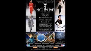 '“NYC Live! @ Fashion Week” Fall/Winter 2022 Fashion Showcase 6:30PM Showcase'
