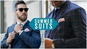 '4 Ways To Wear Suits In Summer || Men\'s Fashion 2018'