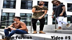 'Outfit Para Hombre 2016 Video #2 ★ Urban Fashion For Men ★ Outfit 2016 ★'