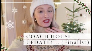 'FINALLY! THE COACH HOUSE UPDATE! & Gingerbread Icecream Making! // Vlogmas Day 19'