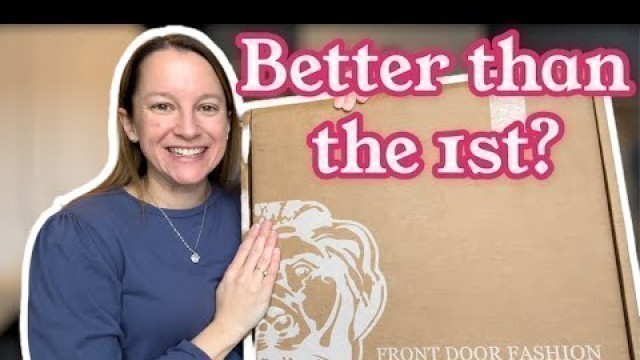 'My 2nd Front Door Fashion Review Try On | February 2022'