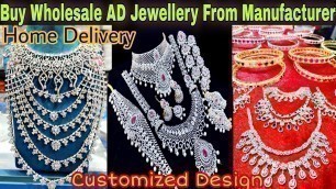 'American Diamond Jewellery Biggest Mnufacturer Kolkata | Ad Jewellery Wholesale Market In Kolkata |'