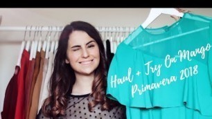 'Mega Haul + Try On Mango Primavera 2018 | My Fashion Insider'
