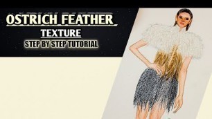 'How to draw OSTRICH FEATHER Dress || Draw Ostrich Feather Texture  || Fashion illustration'