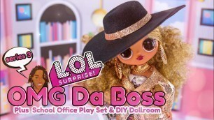 'LOL Surprise Series 3 | OMG Da Boss & School Office Play Set | Buyers Guide'