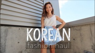 'Korean Fashion Haul'