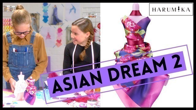 'Play Fashion Designer | Asian Dream 2 | How To Style Your Own Dress with Harumika Girls Fashion Toy!'