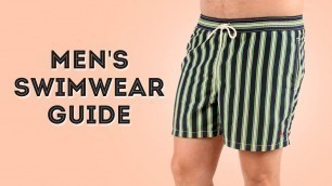 'Men\'s Swimwear Guide - Bathing Suits for Gentlemen: Trunks, Briefs & Speedos'
