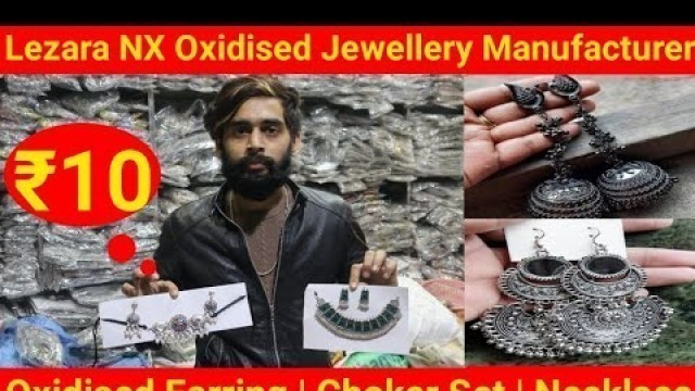 'New Oxidised Earring Collection 2022 | Oxidised Jewellery Manufacturer Delhi Sadar Bazar | Lezara NX'
