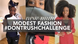 'Natural Hair & Modest Fashion Edition Don’t Rush Challange  | Gospel Music'