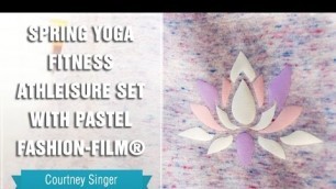 'Project Press It: Spring Yoga Fitness Athleisure Set with Pastel CAD-CUT® Fashion FILM®'