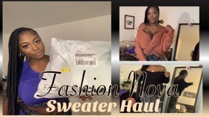 'Fashion Nova Haul Sweater vibes (Big bust sizes)'