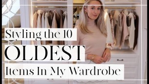 'STYLING THE 10 *OLDEST* ITEMS IN MY WARDROBE // FASHION MUMBLR'