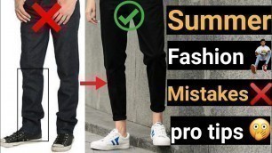'6 SUMMER Fashion Mistakes Every Indian Men/Boy Should Stop|Mens Fashion Mistakes 2021'
