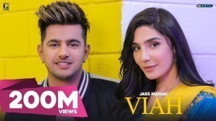 'VIAH : JASS MANAK (Official Video) Satti Dhillon | Punjabi Song 2019 | GK.DIGITAL | Geet MP3'