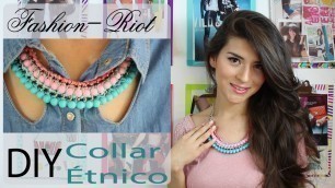 'DIY Collar étnico  | Fashion Riot'