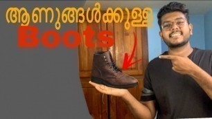 'Boots for men | ആണുങ്ങൾക്കുള്ള Boots | Men’s Fashion Malayalam'