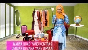 'Assalamualaikum Cantik : Tips Fashion Untuk Travelling Ala Hijabers'