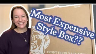 'Most EXPENSIVE Style Box? My 1st Front Door Fashion'