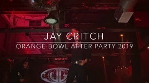 'Jay Critch: Orange Bowl After Party 2019 Wynwood Factory'