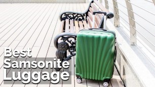 'Best Samsonite Luggage 2020 - For Traveling'