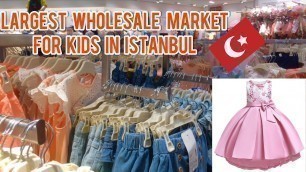 'Wholesale Kids Wear Fake  Market in Istanbul Turkey /Where To Find Kids Clothes'