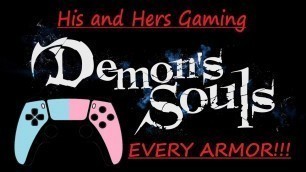 'Demon\'s Souls PS5- All Armor Showcase. Type A & B side by side, 4k for your Fashion Souls'