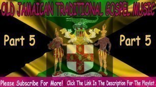 'OLD JAMAICAN TRADITIONAL GOSPEL MUSIC PART5 | 2020 | JAMAICAN GOSPEL MUSIC | MIXED BY DJ DAVID'