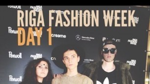 'Riga Fashion Week SS16 | DAY 1 VLOG'