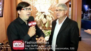 'Fashion Noivas, Zago Buffet'
