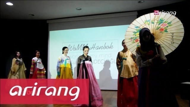 'Going Global _ Hanbok fashion show in Turkey'
