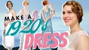 'How To Sew a 1920\'s Dress with Hair and Makeup | Valentines Day Special'
